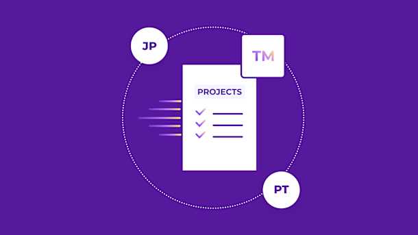 Utilisez la mémoire de traduction pour des projets plus rapides et de meilleure qualité