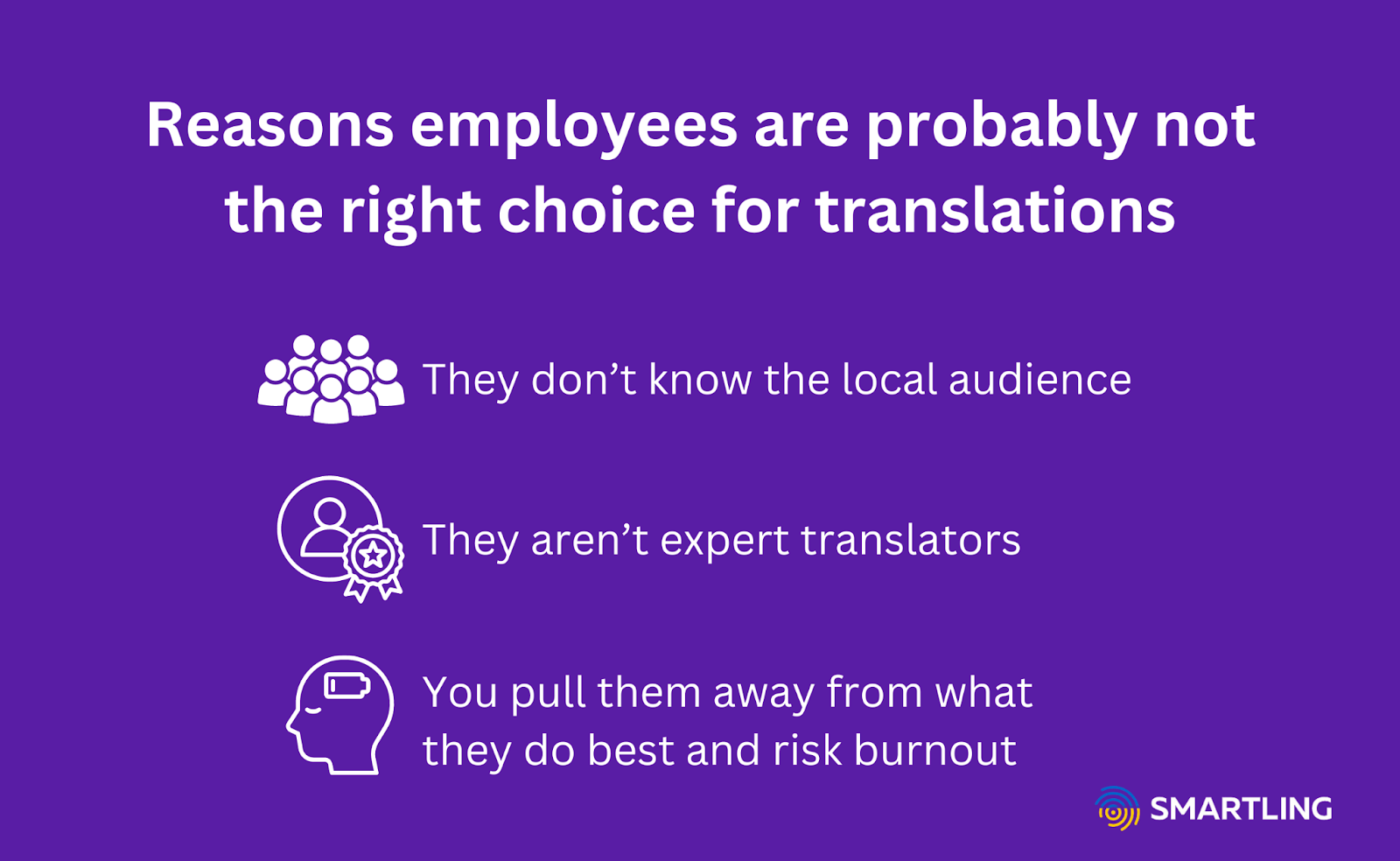 Raisons pour lesquelles les employés ne sont pas le bon choix pour la traduction